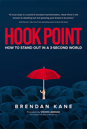 Hook Point: How to Stand Out in a 3-Second World