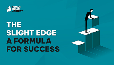The Slight Edge (a formula for success)