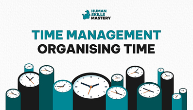 Time Management Organising Time